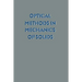 Optical Methods in Mechanics of Solids: Held at the University of Poitiers, France September 10-14, 1979