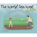 The World Can Wait - For Dad's