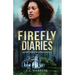 Firefly Diaries