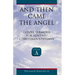 And Then Came the Angel: Gospel Sermons for Advent/Christmas/Epiphany (Cycle A)
