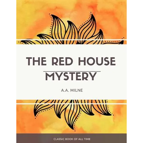 The Red House Mystery