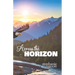 Across the Horizon: A 31-Day Devotional on Legacy Prayer
