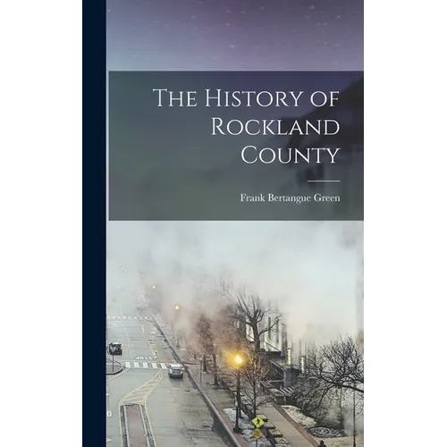 The History of Rockland County