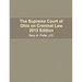 The Supreme Court of Ohio on Criminal Law 2013 Edition
