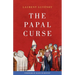The Papal Curse: The Medieval Origin of the European Syndrome