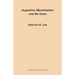 Augustine, Manichaeism and the Good
