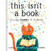 This Isn't a Book (It's My Thanks in Disguise)