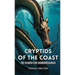 Cryptids of the Coast: The Search for Cadborosaurus