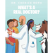 What's a Real Doctor?