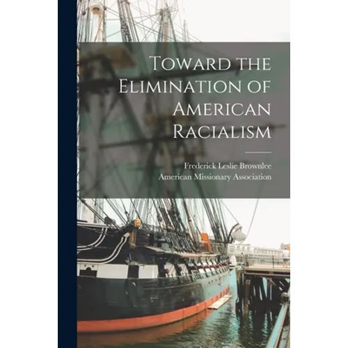 Toward the Elimination of American Racialism