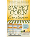 Sweet Corn Conclusion