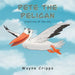Pete the Pelican