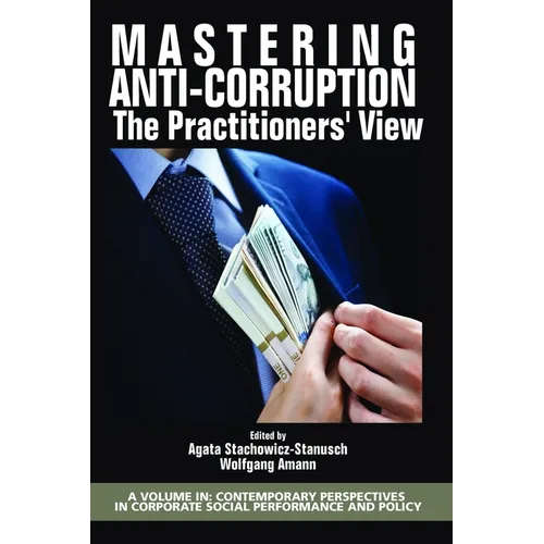 Mastering Anti-Corruption - The Practitioners' View