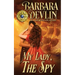 My Lady, The Spy