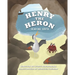 Henry The Heron: Heading South