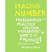 Tracing*numbers: PRESCHOOLERS*Practice WRITING*WORKBOOK, KIDS*AGES 3-5*: *TRACING*NUMBERS: PRESCHOOLERS*Practice WRITING*WORKBOOK, KIDS*AGES 3-5*