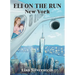 Eli on the Run: New York