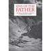 Sins of the Father: A Catholic and Biblical Approach to Generational Curses