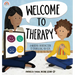 Welcome to Therapy: A Mindful Introduction to Counseling for Kids