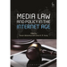 Media Law and Policy in the Internet Age
