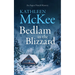 Bedlam in the Blizzard