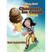 My Story about My Chocolate Ice Cream Cone