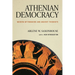 Athenian Democracy: Modern Mythmakers and Ancient Theorists