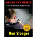 Skills and Drills: For the Practical Pistol Shooter