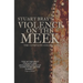 The Violence on the meek collection