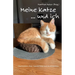 Meine Katze ... und ich: Geschichten über Samtpfoten und Kratzbürsten