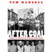 After Coal: Stories of Survival in Appalachia and Wales