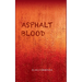 Asphalt Blood