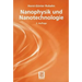 Nanophysik Und Nanotechnologie