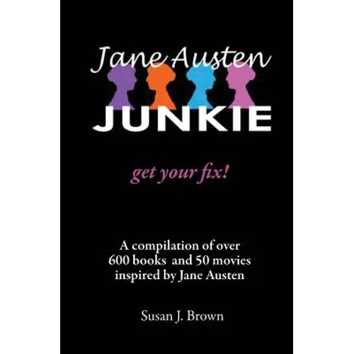 Jane Austen Junkie: Get Your Fix