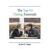 The Top 10 Dating Essentials: - the 10th Anniversary Edition