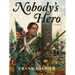 Nobody's Hero