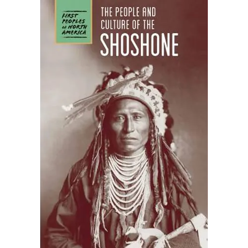 The People and Culture of the Shoshone