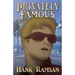 Privately Famous: Hank Ramsan