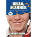 Hello, Scammer!