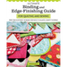 Ultimate Binding and Edge-Finishing Guide for Quilting and Sewing: More Than 16 Different Techniques from Basic to Scalloped, Scrappy to Chenille