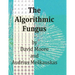 The Algorithmic Fungus