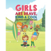 Girls Are Brave Kind & Cool Coloring Book For Kids: 25 Fun Large Coloring Pages Showing Boys As Super Cool Kind & Brave In Very Inspiring And Positive