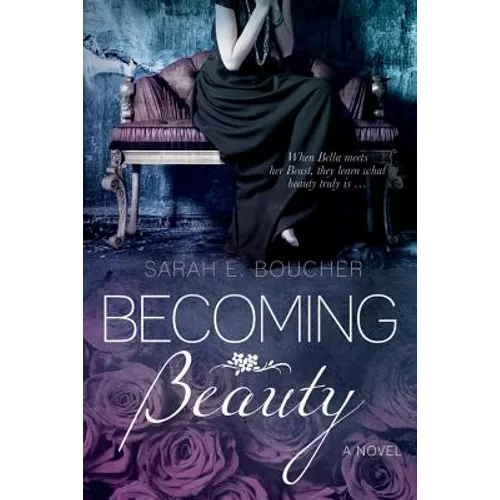 Becoming Beauty