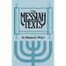 Messiah Texts: Jewish Legends of Three Thousand Years