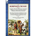 The Robinson Crusoe Trilogy: Together with the Adventures of the Real Robinson Crusoe, Alexander Selkirk 4 Books in One Special Edition