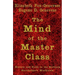 The Mind of the Master Class
