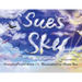 Sue's Sky (Second Edition)