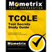 TCOLE Test Secrets Study Guide: TCOLE Exam Review for the Texas Commission on Law Enforcement