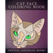 Cat Face Coloring Book: 30 Easy Line Drawing Cat Face Coloring Pages.