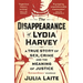 The Disappearance of Lydia Harvey